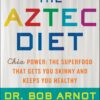 The aztec diet